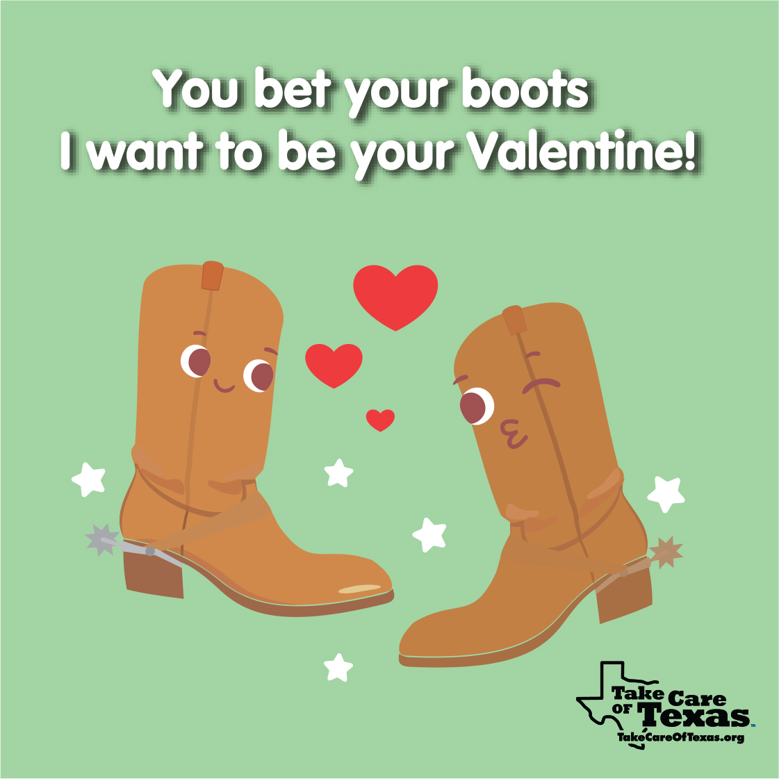 Cowboy boots with the text "You bet your boots I want to be your Valentine!"