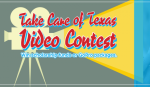 Take Care of Texas Video Contest Graphic
